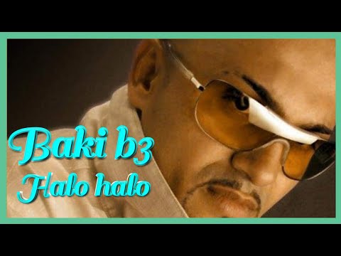 BAKI B3 - HALO HALO [ AUDIO OFFICIAL ]