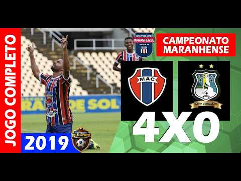 MARANHÃO 4X0 SANTA QUITÉRIA  |  CAMPEONATO MARANHENSE 2019