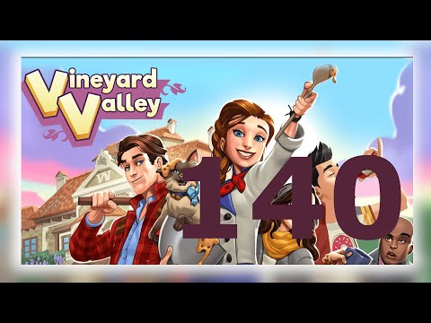 Vineyard valley [ Level 140 ] No Boosters
