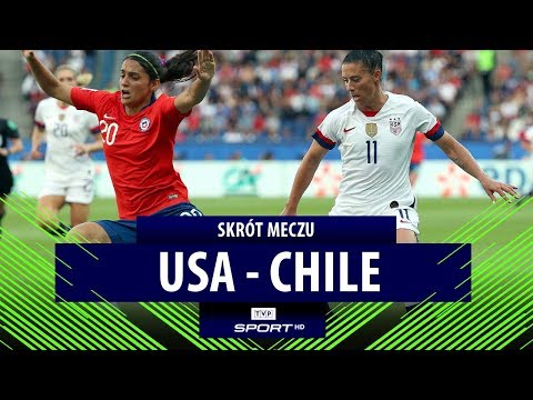 USA – Chile – skrót (FIFA Mistrzostwa Świata Kobiet Francja 2019)