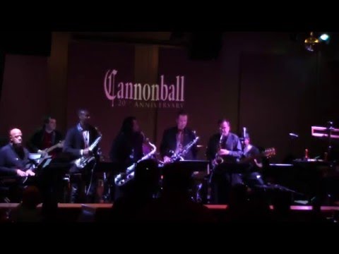 Pick Up the Pieces - Cannonball 20th Anniversary Concert