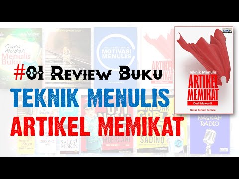 Review Buku TEKNIK MENULIS ARTIKEL MEMIKAT