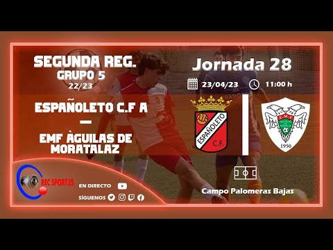 ESPAÑOLETO C.F. A - AGUILAS DE MORATALAZ