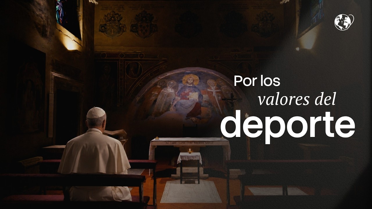 El Video del Papa | Por los los valores del deporte | Junio 2026