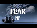 NF - FEAR (Lyrics)
