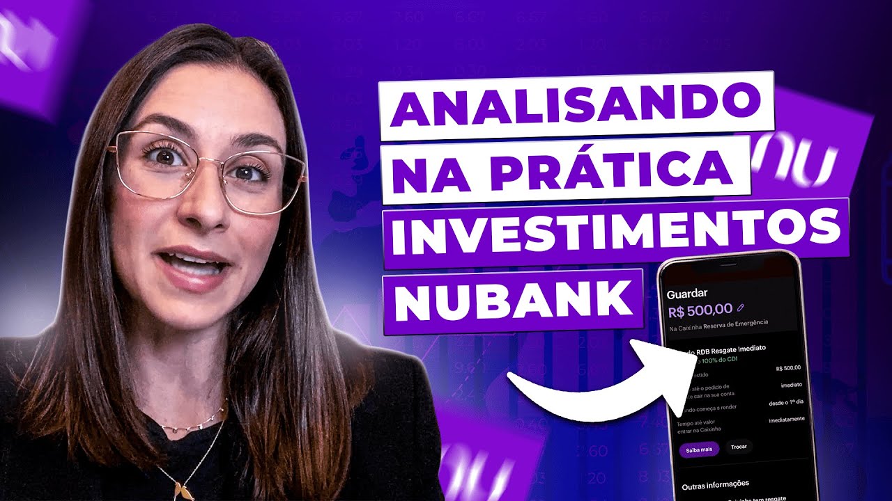 Até 125% do CDI! Investimentos que VALEM e que NÃO VALEM a pena dentro do Nubank
