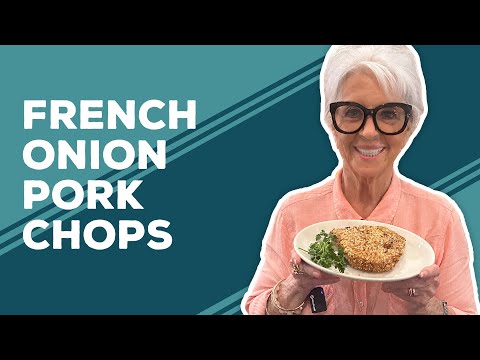 Love & Best Dishes: French Onion Pork Chops Recipe | Easy Dinner Ideas