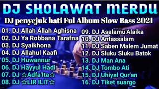 Download lagu Dj Sholawat Merdu Pilihan Terbaik Full Album Bikin Hati Jadi Adem | Lagu Religi Islam Terbaik mp3