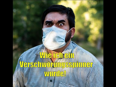Wie ich zum Verschwörungsspinner wurde- Die Spaltung der Gesellschaft überwinden!