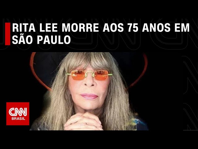 Rita Lee morre aos 75 anos em São Paulo | LIVE CNN