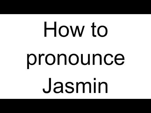 How to Pronounce Jasmin (Arabic)