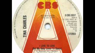 Tina Charles - I Love To Love(But My Baby Loves To Dance)