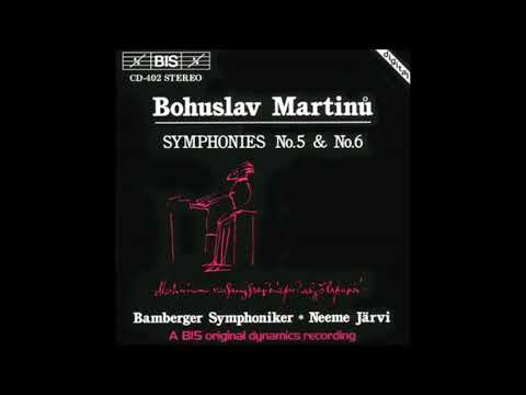 Bohuslav Martinů : Symphony No. 6 'Fantaisies Symphoniques' H. 343 (1951-53)