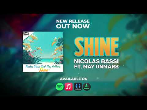 Nicolas Bassi Feat May OnMars - Shine