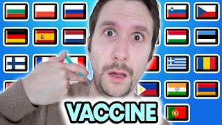 How To Say "VACCINE!" in 26 Different Languages ft. Google Translate