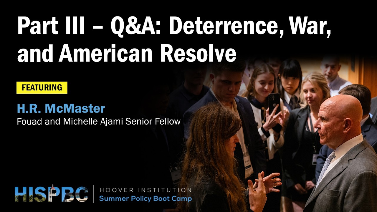 H.R. McMaster: Deterrence, War, and American Resolve