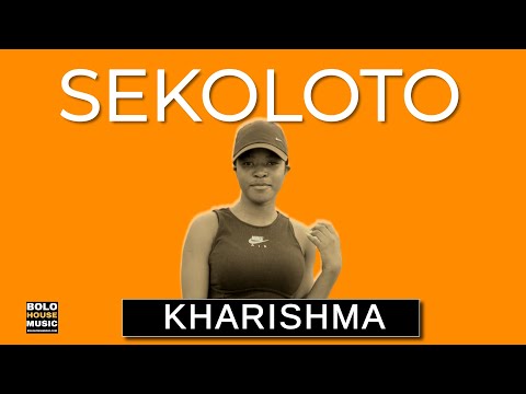 Kharishma - Sekoloto (Original)