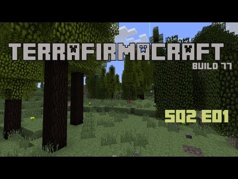 Mag0ca Terrafirmacraft B77 Server S02E01 - Day1