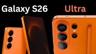 Samsung Galaxy S26 (Ultra): Alles was du wissen musst!