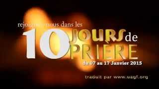Les 10 jours de prière 2015 - Unions des Antilles Guyane Françaises des Adventistes du 7ème Jour