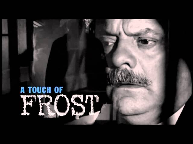 "A Touch of Frost" TV Intro