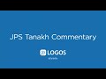 JPS Tanakh Commentary | Logos Bible Software
