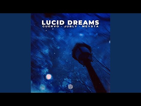 Lucid Dreams