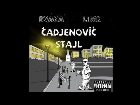 Bvana & Lider - Čađenović stajl (lyric video) 2022.