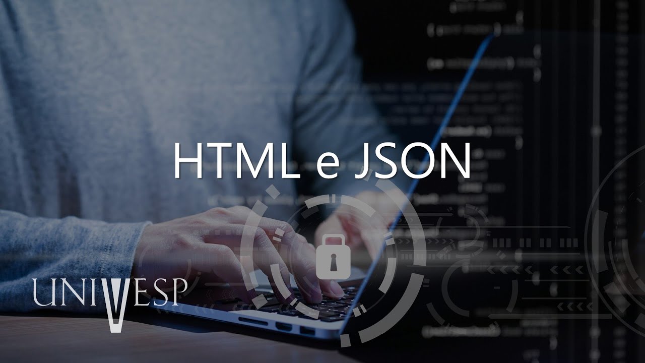 Algoritmos e Programação de Computadores II - HTML e JSON