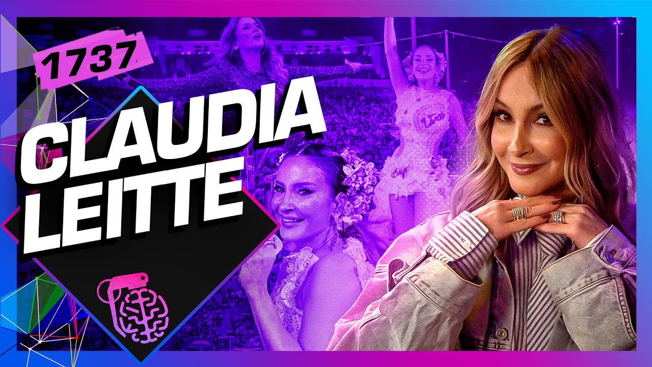 CLAUDIA LEITTE - Inteligência Ltda. Podcast #1737
