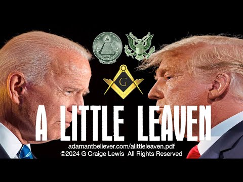 A Little Leaven - A Message By:  G. Craige Lewis of EX Ministries