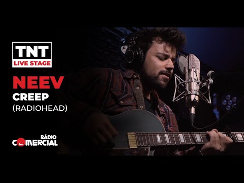 Rádio Comercial - Neev canta Creep no TNT Live Stage