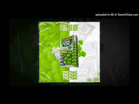 Fligru - Tic Tac ft.xad,skat (prod.Laykx)
