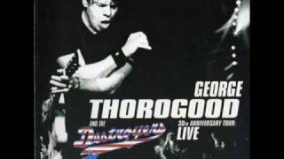 George Thorogood - Blue Highway