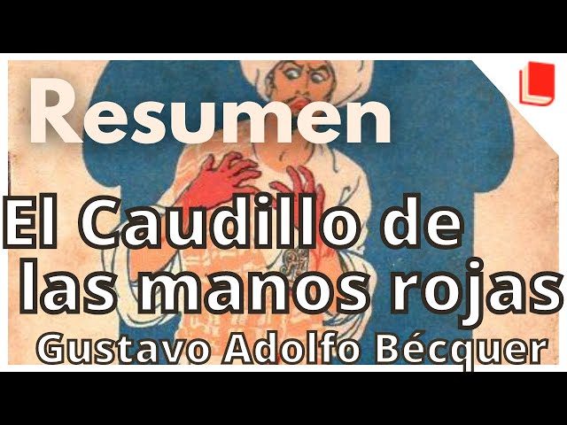 Vídeo relacionado con El caudillo de las manos rojas