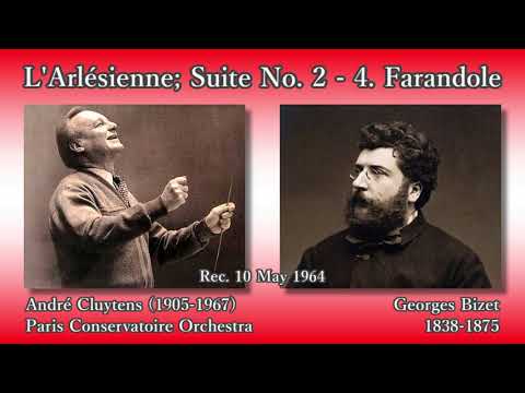Bizet: Farandole (L'Arlésienne Suite No. 2), Cluytens (1964) ビゼー ファランドール クリュイタンス
