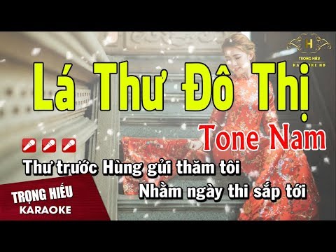 Karaoke Lá Thư Đô Thị Tone Nam Nhạc Sống | Trọng Hiếu