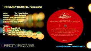 The Candy Dealers - How sweet