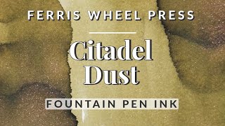 Citadel Dust Olive Green Fountain Pen Ink Swatches & Comparison | Ferris Wheel Press