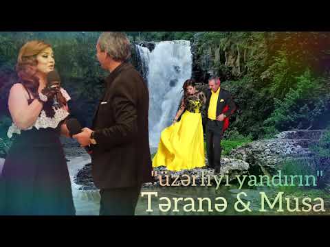 Təranə Qumral və Musa Musayev — Üzərliyi Yandırın (Rəsmi Audio)