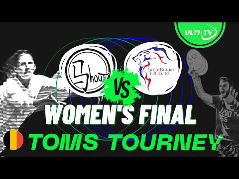 BFD Shout vs Great Britain - WOMEN'S FINAL 🥇 - Tom's Tourney 2023 Bruges, Belgium