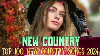 Greatest Hits New Country Music - Country Music 2024 - Kane Brown, Chris Stapleton, Luke Combs....