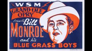 Don Reno with Bill Monroe and His Blue Grass Boys- Rare Grand Old Opry Radio Shows