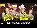 Yeh Raat Aur Yeh Doorie Lyrical Andaz Apna Apna Salman Khan Karishma Aamir Khan Raveena Tandon