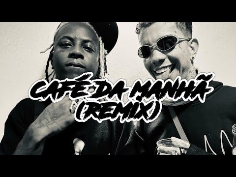Yunk Vino - Café da Manhã ;7 (Remix) [Prod. MarkoTP] Official Video Clipe