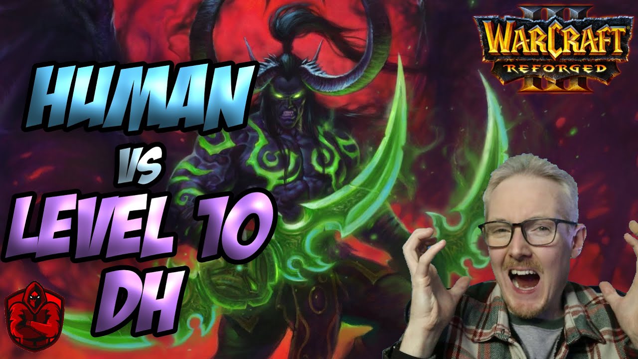 5k Human vs Lvl 10 Demon Hunter! - Competitive Multiplayer - Warcraft