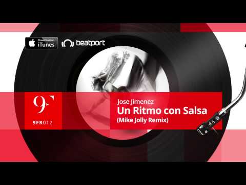 Jose Jimenez - Un Ritmo Con Salsa (Mike Jolly Remix)