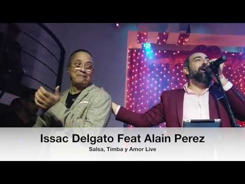 Salsa, Timba Y Amor (En Vivo) - Issac Delgado Feat Alain Perez 🇨🇺_androgerdj_🎤🎹🥁
