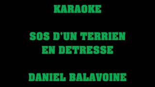 SOS d'un terrien en détresse - Daniel Balavoine  - KARAOKE