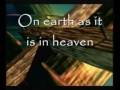 Matt Maher - As it is in heaven w/lyrics 